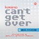 Can t Get Over FatSync Bruna Strait Remix Single