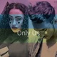 Only Us feat JayD Single