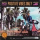 P V O Positive Vibes Only feat Liquor JD Single
