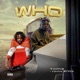 Who feat KennyBlaze Single