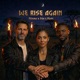 We Rise Again feat Söa Röan Single