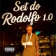 Set do Rodolfo 1 0 feat Vanne MC MC Will da VC Adry Boy MC Itaqua Produções Single
