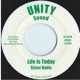 Life is Today Single