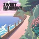 Sweet Harmony feat EleCtrafluX Single