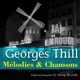 Georges Thill Mélodies et chansons