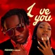 Love You feat Chemmie Single