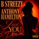 Love You Down Single