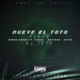 Mueve el toto feat Uzziel Kevinn Aztteka Single