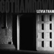 GOTHAM DOWN cycle II LEVIATHAN