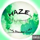 Haze Single