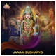 Janam Sudharyo Single