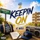 Keepin On feat K Will Single