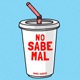 no sabe mal Single