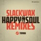 Happy Soul The Remixes feat Trinah
