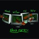 Nova Matrix feat W Face Wassab KID Single