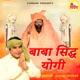 Baba Sidh Yogi Single