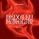 Deixa Eu Marolar Single