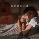Gumsum Single