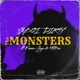 The Monsters feat EmmaPaige Hitman Single