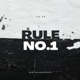 Rule NO 1 Single