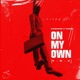 On My Own OMO feat Wizdoe Single