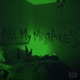 All My Mistakes Single