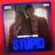 STUPID Single