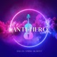 Anti Hero Single