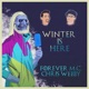 Winter Is Here feat Chris Webby Single