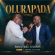 OLURAPADA feat Gabriel Eziashi EP