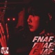 FNAF Single