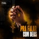 Pra Falar Com Deus Single