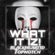 What It Is feat BlackHearted Single
