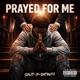 PRAYED FOR ME Single
