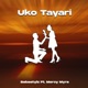 Uko Tayari feat Mercy Myra Single