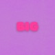 Big Single