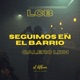 Seguimos en el Barrio Single