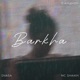 Barkha feat Anupam Single