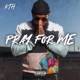 Pray For Me Single