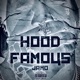 Hood Famous EP