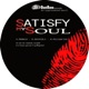 Satisfy My Soul Single