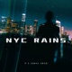 NYC Rains Single