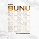 BUNU feat Salemspiritual Single