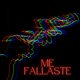 Me Fallaste Single