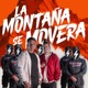 LA MONTAÑA SE MOVERA Single