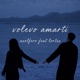 VOLEVO AMARTI feat LORTEX Single