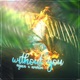 without you feat Amalia Single