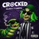 CRACKED feat T Choppa Single
