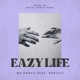 Eazy Life Single