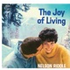 The Joy of Living